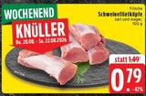 Aktuelle Schweinefilet Angebote bei EDEKA in Mönchengladbach Aktuelles Schweinefiletköpfe Angebot bei EDEKA in Mönchengladbach ab 0,79 €