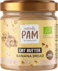 Hafercreme, Oat Butter Banana Bread von Naturally PAM für 6,95 € bei dm-drogerie markt im Angebot Hafercreme, Oat Butter Banana Bread von Naturally PAM im aktuellen dm-drogerie markt Prospekt