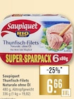 Aktuelle Thunfisch Angebote bei Marktkauf in Freiburg (Breisgau) Aktuelles Thunfisch-Filets Naturale ohne Öl Angebot bei Marktkauf in Freiburg (Breisgau) ab 6,66 €