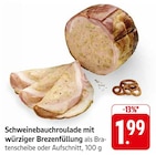 Aktuelles Schweinebauchroulade mit würziger Brezenfüllung Angebot bei EDEKA in Heilbronn ab 1,99 €