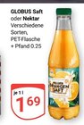 Aktuelles Saft Angebot bei GLOBUS in Koblenz ab 1,69 €