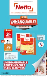 Fromage Angebote im Prospekt "LES IMMANQUABLES SEMAINE 4" von Netto auf Seite 1