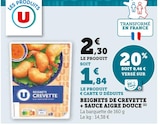 Beignets de crevette + sauce aigre douce - U en promo chez Super U Sarcelles à 1,84 €