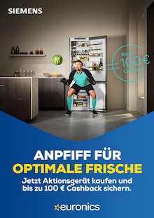 Aktueller EURONICS Prospekt "ANPFIFF FĂśR OPTIMALE FRISCHE" Aktueller EURONICS Prospekt