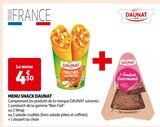 MENU SNACK - DAUNAT à 4,50 € dans le catalogue Auchan Supermarché