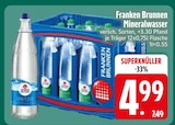 Mineralwasser im Angebot bei EDEKA in Passau Mineralwasser Angebote von Franken Brunnen bei EDEKA Passau für 4,99 €