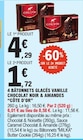 4 bâtonnets glacés vanille chocolat noir & amandes - COTE D'OR en promo à 1,72 € chez E.Leclerc 4 bâtonnets glacés vanille chocolat noir & amandes - COTE D'OR dans le catalogue E.Leclerc