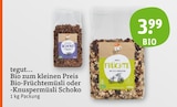 Bio-Früchtemüsli oder Bio-Knuspermüsli Schoko von tegut... Bio zum kleinen Preis im aktuellen tegut Prospekt für 3,99 €