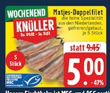 EDEKA - Matjes-Doppelfilet Angebot im Prospekt Matjes-Doppelfilet bei EDEKA im Prospekt "" für 5,00 €