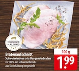 Bratenaufschnitt Schweinebraten im Angebot bei famila Nordost in Langenhagen Bratenaufschnitt Schweinebraten Angebote bei famila Nordost Langenhagen für 1,99 €