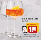 Gin & Tonic Glas Angebote bei REWE Stralsund für 1,00 €