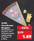 Vorarlberger Bergkäse von Alma für 1,49 € bei Kaufland im Angebot Vorarlberger Bergkäse von Alma im aktuellen Kaufland Prospekt