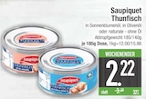 Thunfisch in Sonnenblumenöl Angebote von Saupiquet bei EDEKA Augsburg für 2,22 €