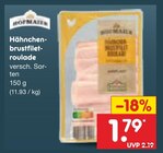 Hähnchenbrustfiletroulade im Angebot bei Netto Marken-Discount in Jena Hähnchenbrustfiletroulade Angebote von Hofmaier bei Netto Marken-Discount Jena für 1,79 €