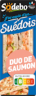 SANDWICH SUÉDOIS DUO DE SAUMON SODEBO - SODEBO dans le catalogue Auchan Hypermarché