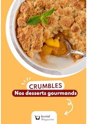 Prospectus Autres Magasins Recettes en cours à Le Raincy et alentours, "CRUMBLES Nos desserts gourmands", 1 page, 03/11/2025 - 30/11/2025 Catalogue Autres Magasins Recettes en cours à Le Raincy et alentours, "CRUMBLES Nos desserts gourmands", 1 page, 03/11/2025 - 30/11/2025
