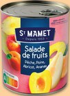 Salade de fruits pêche, poire, abricot, ananas - ST MAMET - Netto Salade de fruits pêche, poire, abricot, ananas - ST MAMET à 2,50 € dans le catalogue Netto