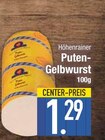 Puten-Gelbwurst von Höhenrainer im aktuellen EDEKA Prospekt für 1,29 €