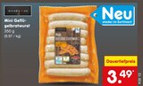 Mini Geflügelbratwurst Angebote bei Netto Marken-Discount Kaufbeuren für 3,49 €