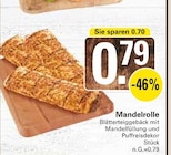 Mandelrolle im Angebot bei WEZ in Bad Oeynhausen Mandelrolle Angebote bei WEZ Bad Oeynhausen für 0,79 €