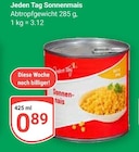 Sonnenmais Angebote von Jeden Tag bei GLOBUS Siegen für 0,89 €