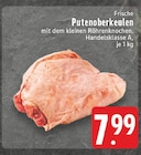 Frische Putenoberkeulen Angebote bei E center Kamp-Lintfort für 7,99 €