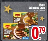 Delikatess-Sauce Angebote von Maggi bei EDEKA Ravensburg für 0,79 €