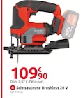 Mr.Bricolage Cancale - Promo Scie sauteuse brushless 20 v Promo Scie sauteuse brushless 20 v à 109,90 € dans le catalogue Mr.Bricolage à Cancale