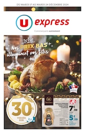 Prospectus U Express à La Rochelle, "Nos PRIX BAS illuminent vos fêtes", 20 pages de promos valables du 17/12/2024 au 24/12/2024