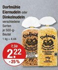 Eiernudeln oder Dinkelnudeln von Dorfmühle im aktuellen V-Markt Prospekt für 2,22 €