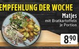 Aktuelle Kartoffeln Angebote bei E center in Recklinghausen Aktuelles Matjes mit Bratkartoffeln Angebot bei E center in Recklinghausen ab 8,90 €