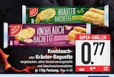 Knoblauch-Baguette im EDEKA Prospekt Knoblauch-Baguette von Gut & Günstig im aktuellen EDEKA Prospekt für 0,77 €