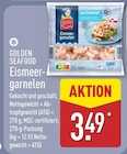 Eismeer-Garnelen im ALDI Nord Prospekt Eismeer-Garnelen von Golden Seafood im aktuellen ALDI Nord Prospekt für 3,49 €