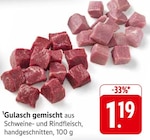 Gulasch gemischt bei E center im Emmendingen Prospekt für 1,19 €