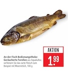 Geräucherte Forellen Angebote bei Marktkauf Nürtingen für 1,99 €