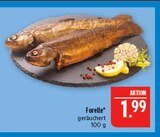 Forelle im Angebot bei Marktkauf in Altenburg Forelle Angebote bei Marktkauf Altenburg für 1,99 €