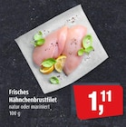 Frisches Hähnchenbrustfilet bei Markant im Boizenburg Prospekt für 1,11 €
