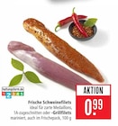 Schweinefilets Angebote bei Marktkauf Schwäbisch Gmünd für 0,99 €