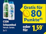 Schaumbad von Cien für 1,59 € bei Lidl im Angebot Schaumbad von Cien im aktuellen Lidl Prospekt