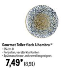 Gourmet Teller flach Alhambra im aktuellen METRO Prospekt für 8,91 €