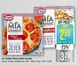 Pizza la Mia Grande Salame Piccante Angebote von Dr. Oetker bei Marktkauf Aschaffenburg für 2,99 €