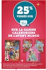 Promo 25% versés sur ma carte u dur sur la gamme calendriers de l'avent mc&co à  dans le catalogue Super U à Saumur