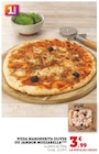 Super U Neuville-en-Ferrain - Promo Pizza Margherita Olives ou Jambon Mozzarella Promo Pizza Margherita Olives ou Jambon Mozzarella à 3,99 € dans le catalogue Super U à Neuville-en-Ferrain