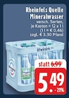 EDEKA - Rheinfels Quelle Angebot im Prospekt Rheinfels Quelle bei EDEKA im Prospekt "" für 5,49 €