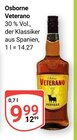 Veterano im Angebot bei GLOBUS in Castrop-Rauxel Veterano Angebote von Osborne bei GLOBUS Castrop-Rauxel für 9,99 €