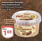 Omas Griebenschmalz im Angebot bei GLOBUS in Erfurt Omas Griebenschmalz Angebote von Feinschmecker Schmiede bei GLOBUS Erfurt für 1,69 €