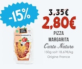 Pizza Margarita - Carte Nature en promo chez Naturalia Levallois-Perret à 2,80 €