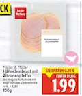 Hähnchenbrust mit Zitronenpfeffer von Müller & Müller im aktuellen E center Prospekt für 1,99 €