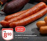 Aktuelle Mettwurst Angebote bei GLOBUS in Halle (Saale) Aktuelles Frühstücksknacker Angebot bei GLOBUS in Halle (Saale) ab 8,90 €