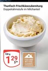 Aktuelles Thunfisch-Frischkäsezubereitung Angebot bei GLOBUS in Jena ab 1,29 €